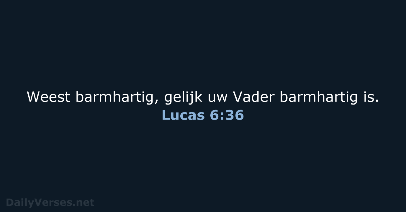 Lucas 6:36 - NBG
