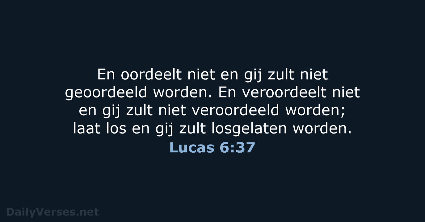 Lucas 6:37 - NBG