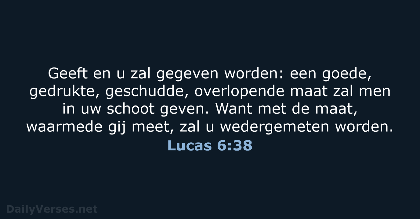 Lucas 6:38 - NBG