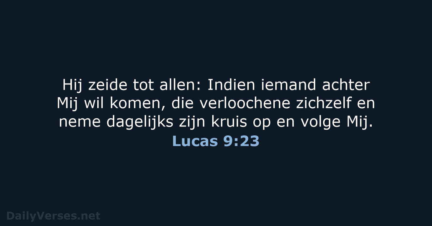 Lucas 9:23 - NBG