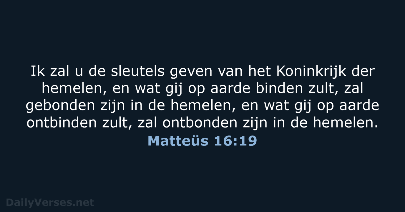 Matteüs 16:19 - NBG