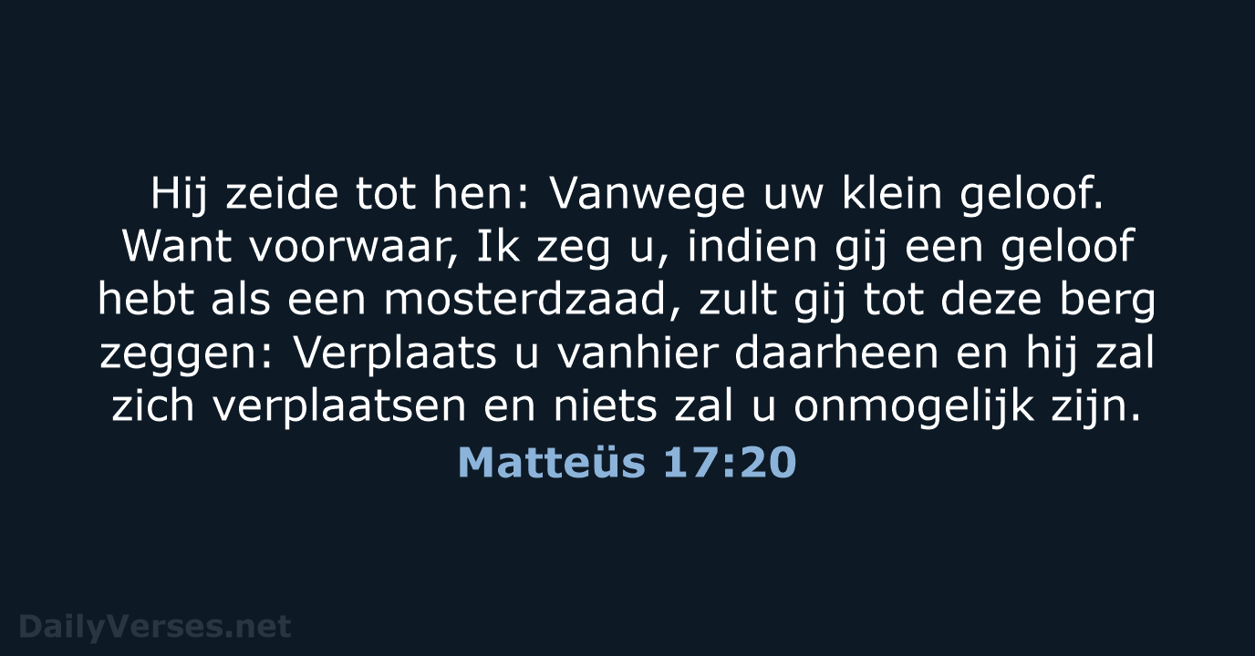 Matteüs 17:20 - NBG