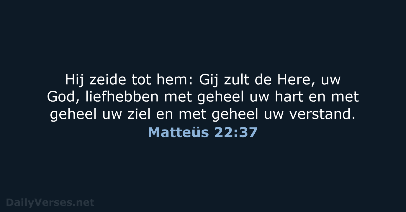 Matteüs 22:37 - NBG