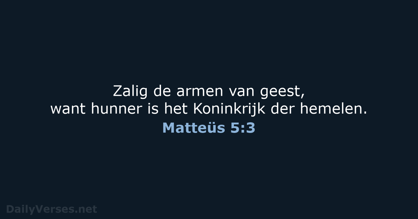 Matteüs 5:3 - NBG