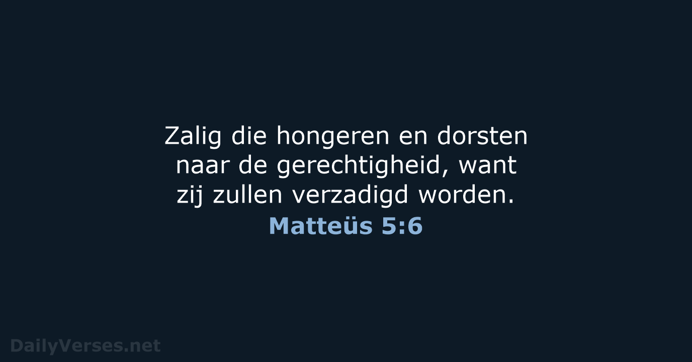 Matteüs 5:6 - NBG
