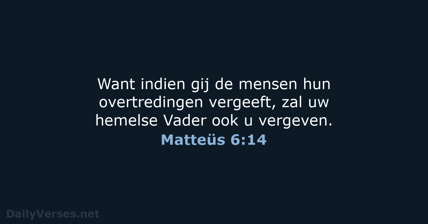 Matteüs 6:14 - NBG