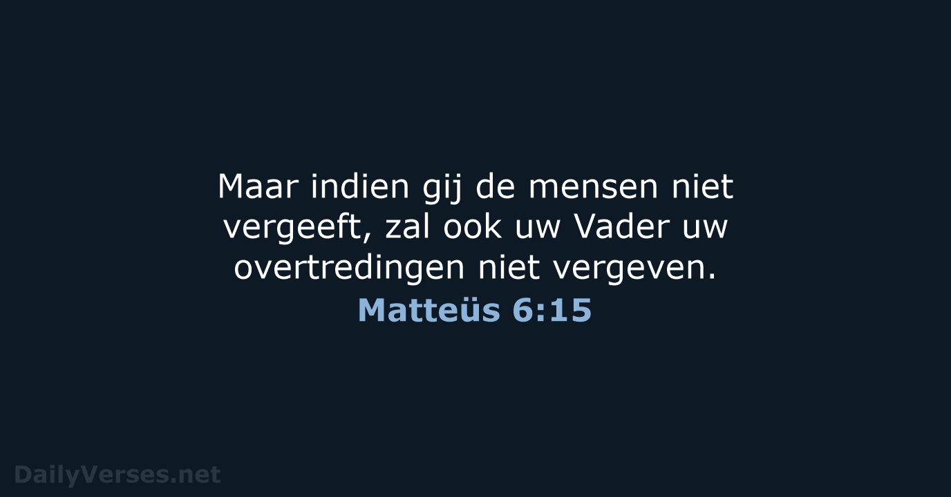 Matteüs 6:15 - NBG