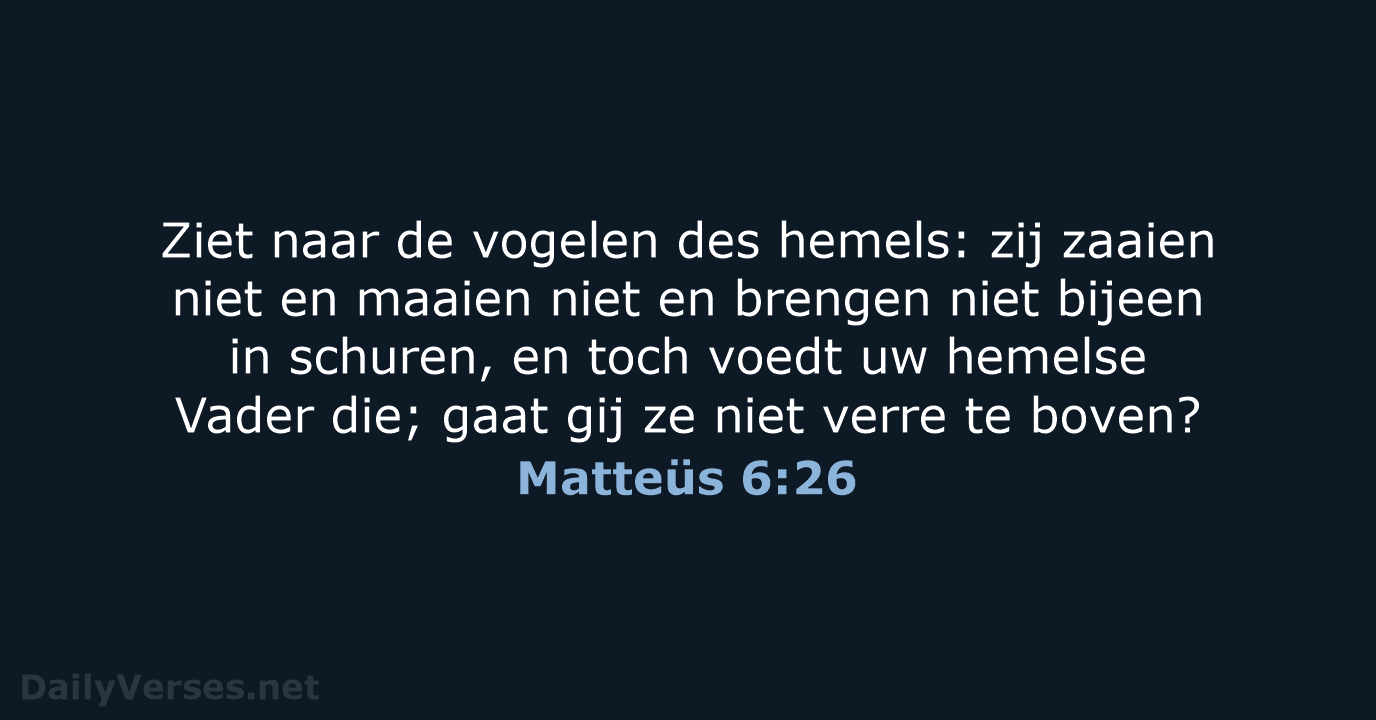 Matteüs 6:26 - NBG