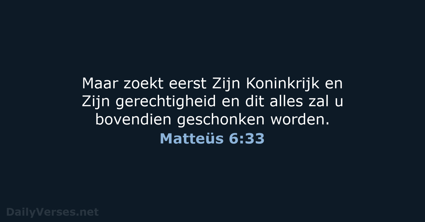 Matteüs 6:33 - NBG