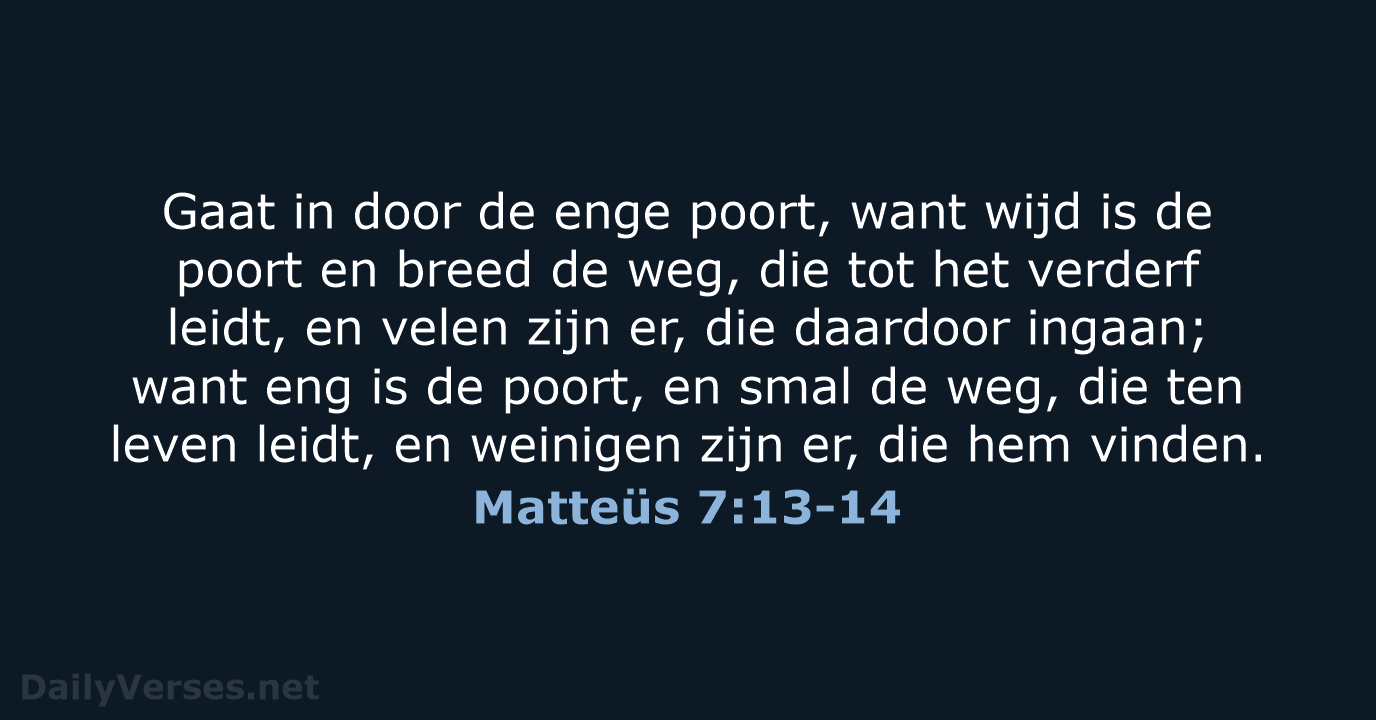 Matteüs 7:13-14 - NBG