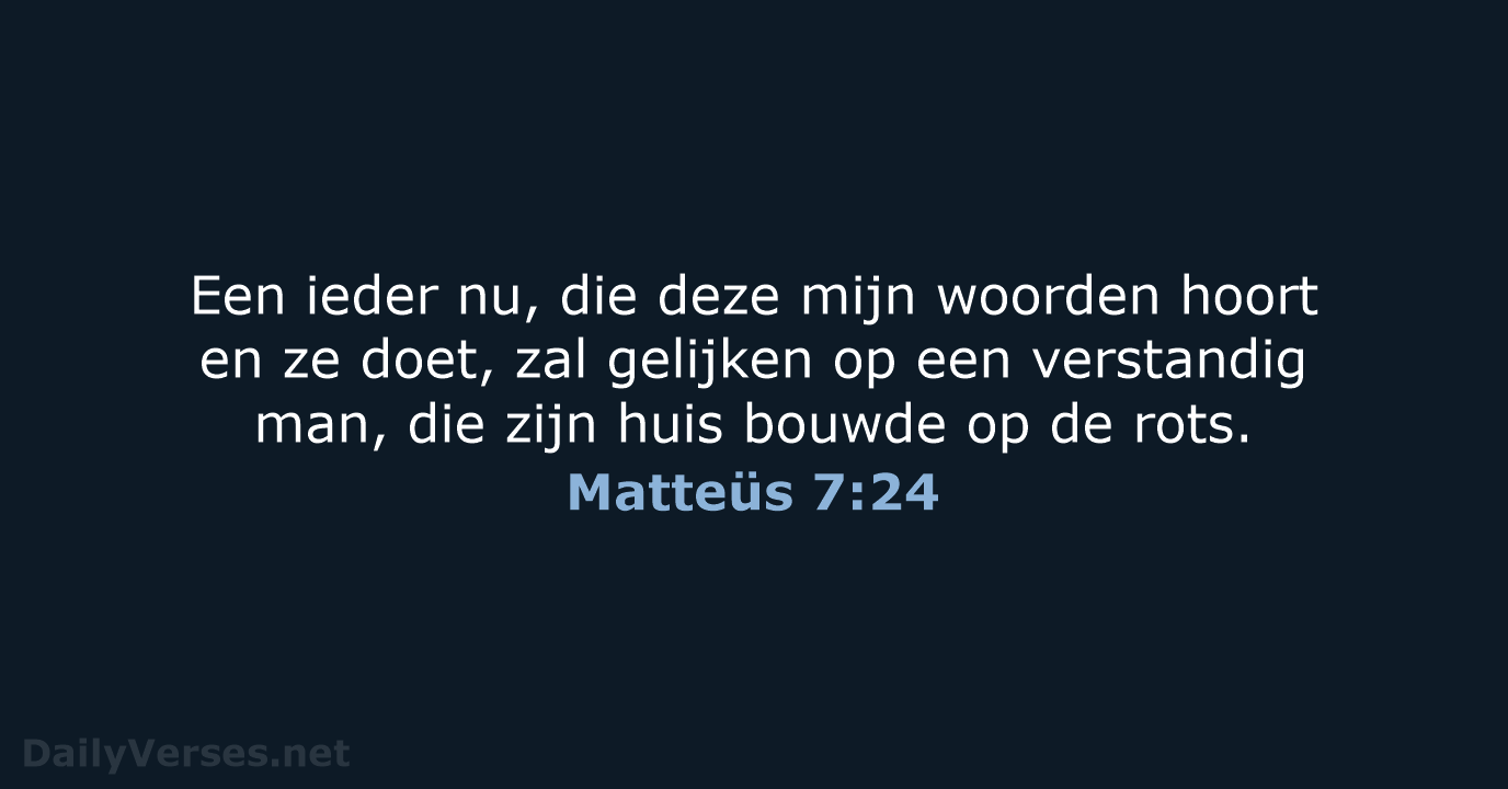 Matteüs 7:24 - NBG