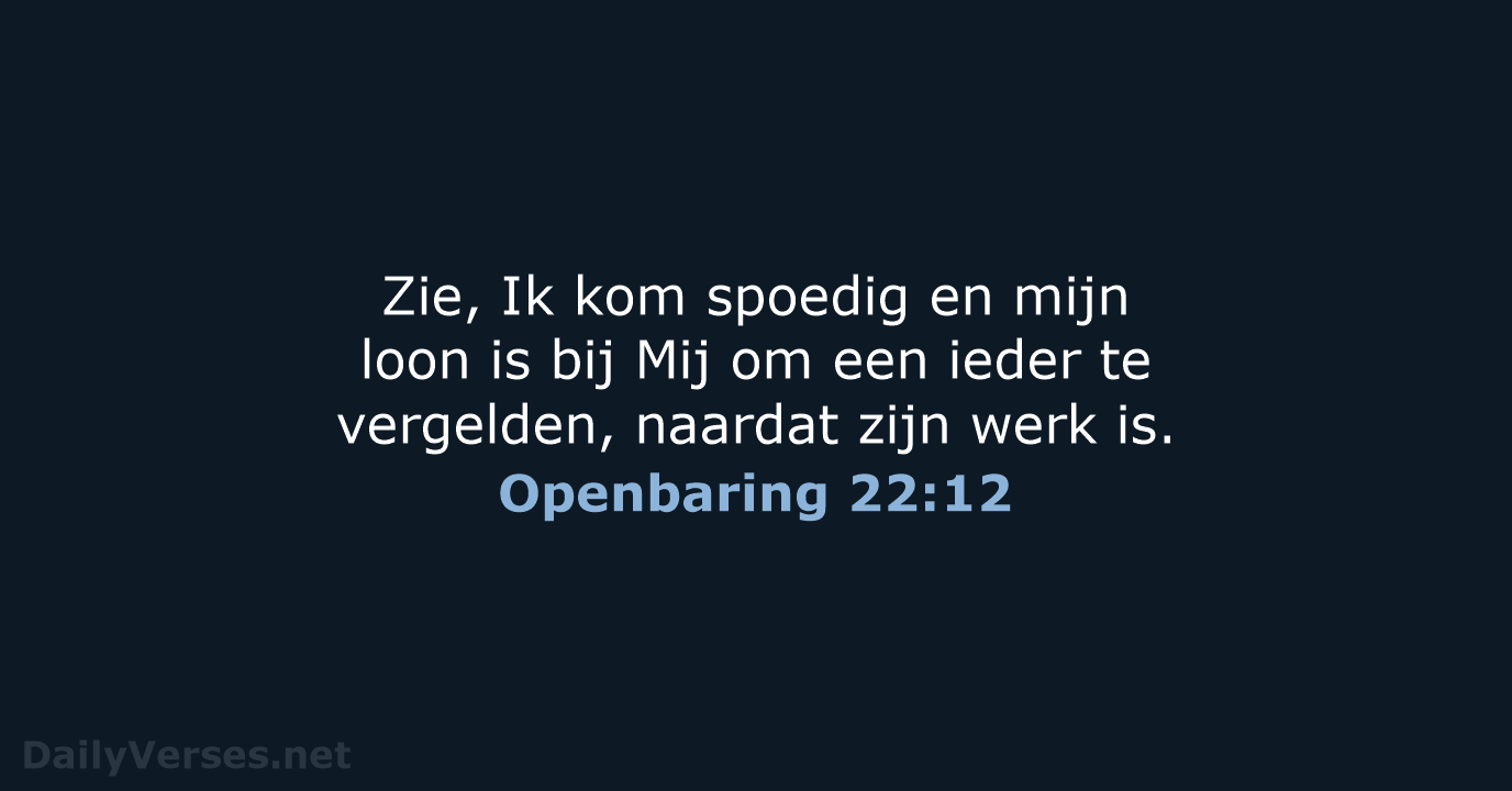 Openbaring 22:12 - NBG