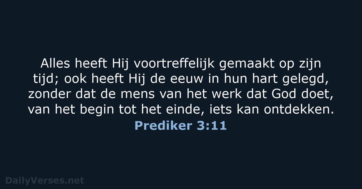Prediker 3:11 - NBG