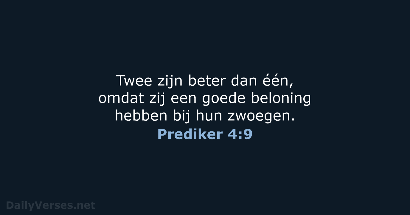 Prediker 4:9 - NBG