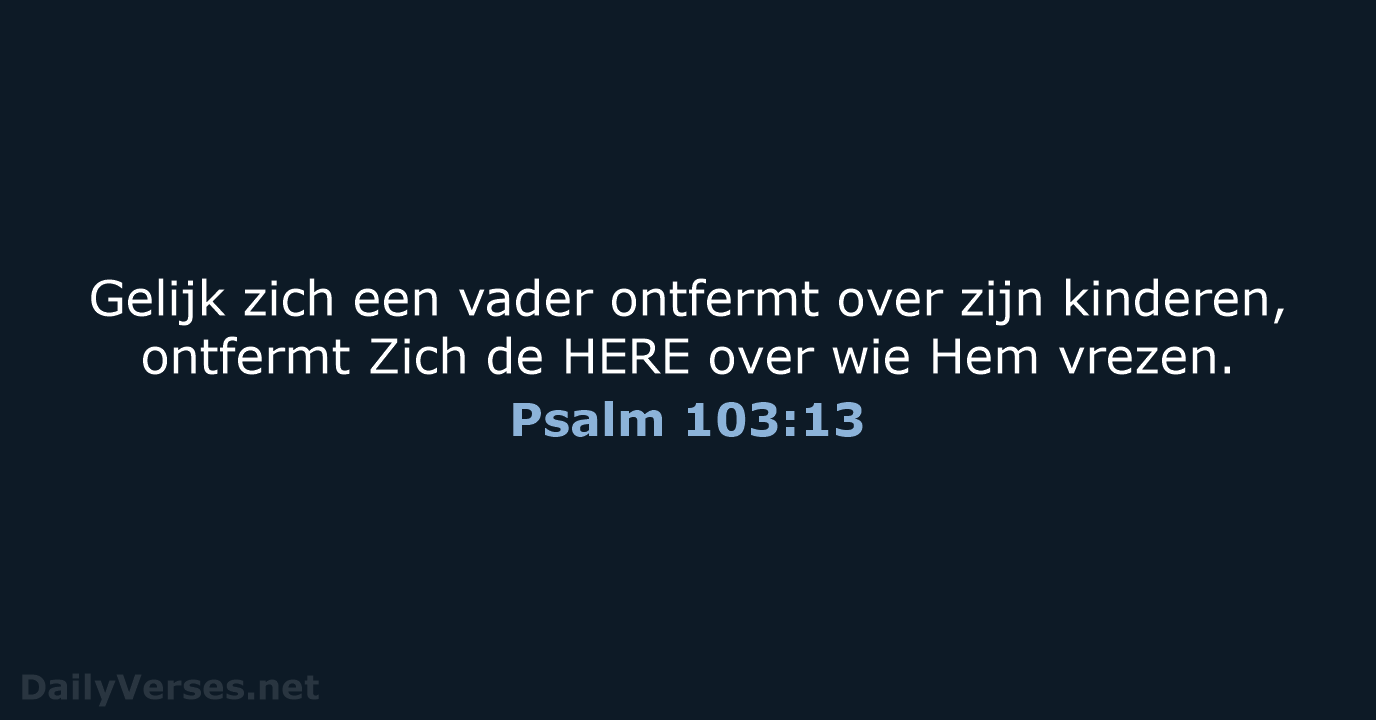 Psalm 103:13 - NBG
