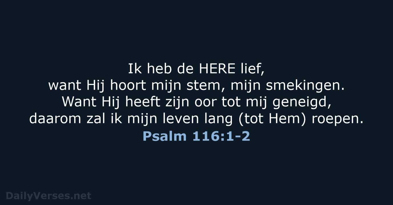 Psalm 116:1-2 - NBG