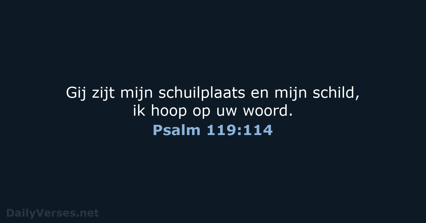 Psalm 119:114 - NBG