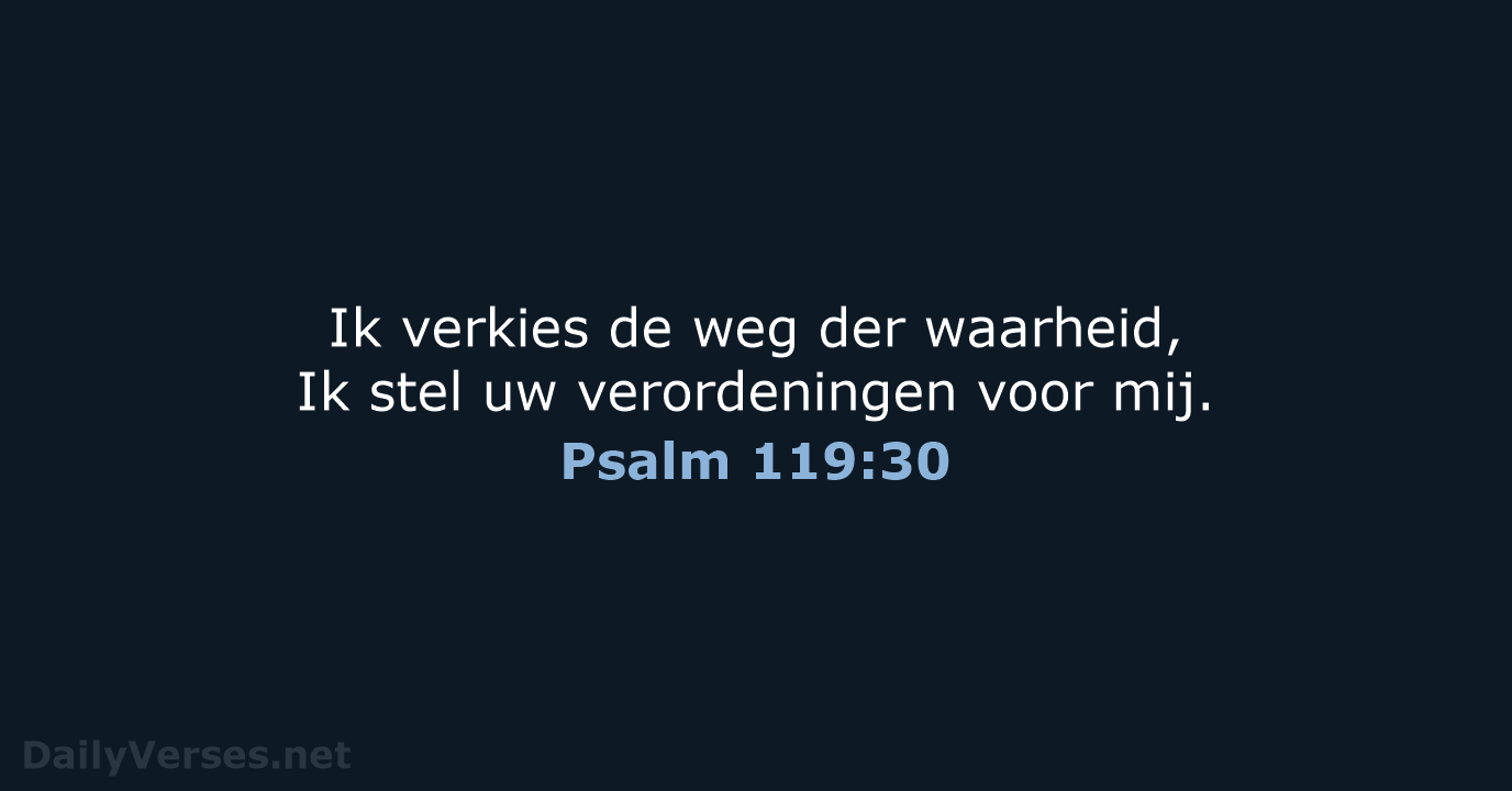 Psalm 119:30 - NBG