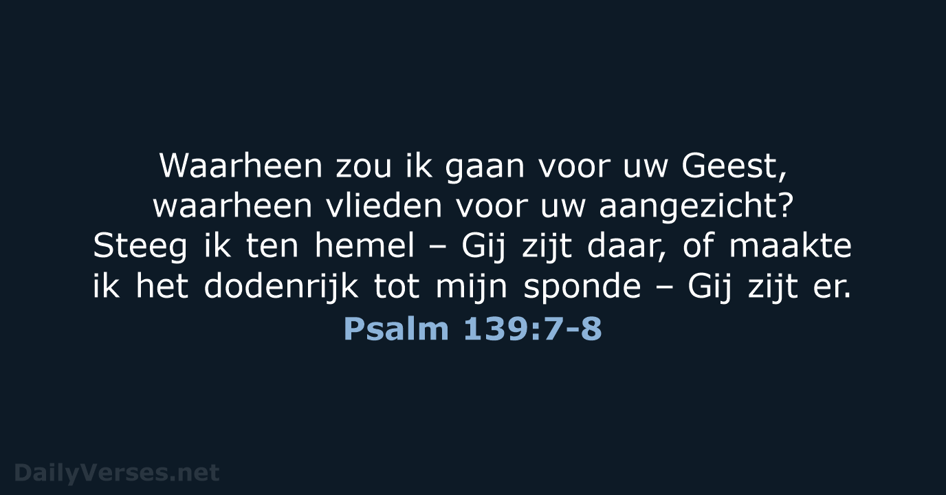 Psalm 139:7-8 - NBG