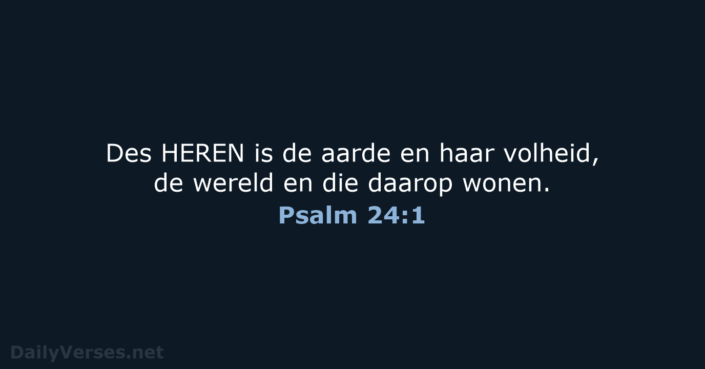 Psalm 24:1 - NBG