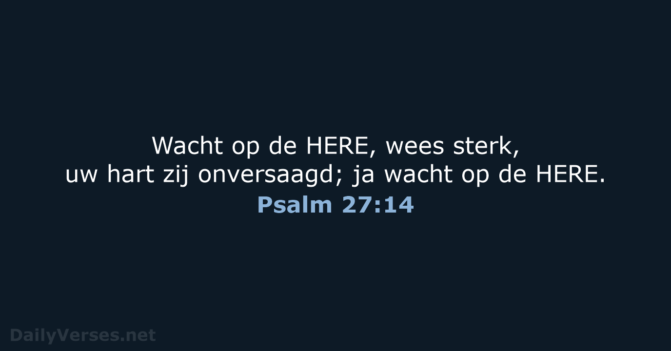 Psalm 27:14 - NBG