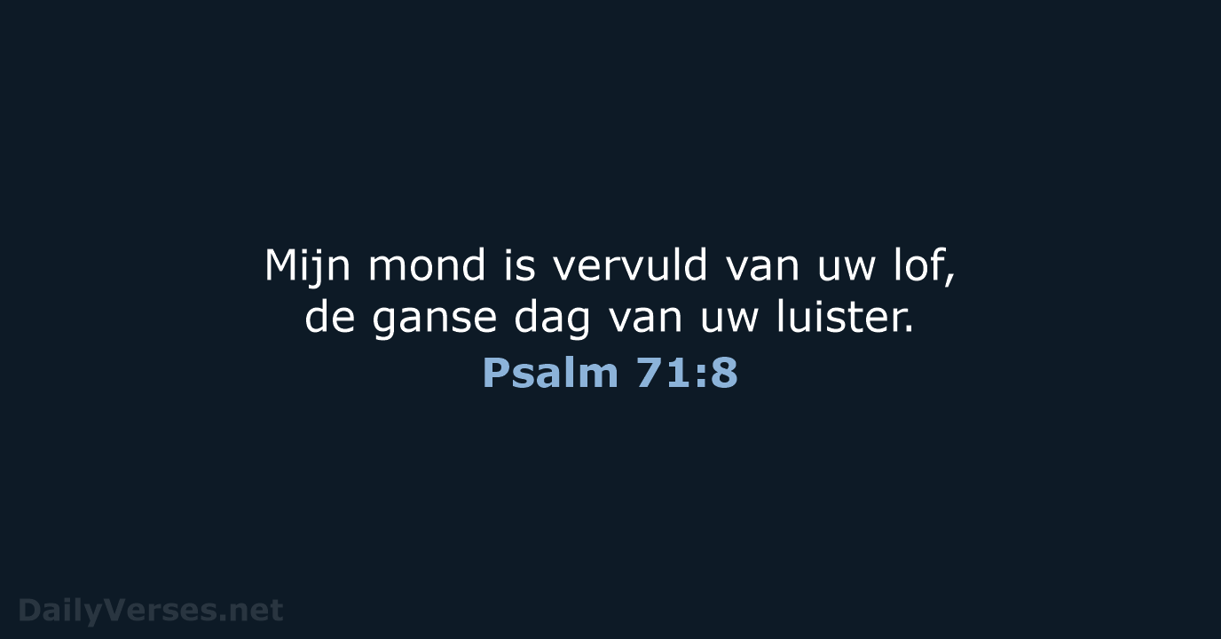 Psalm 71:8 - NBG