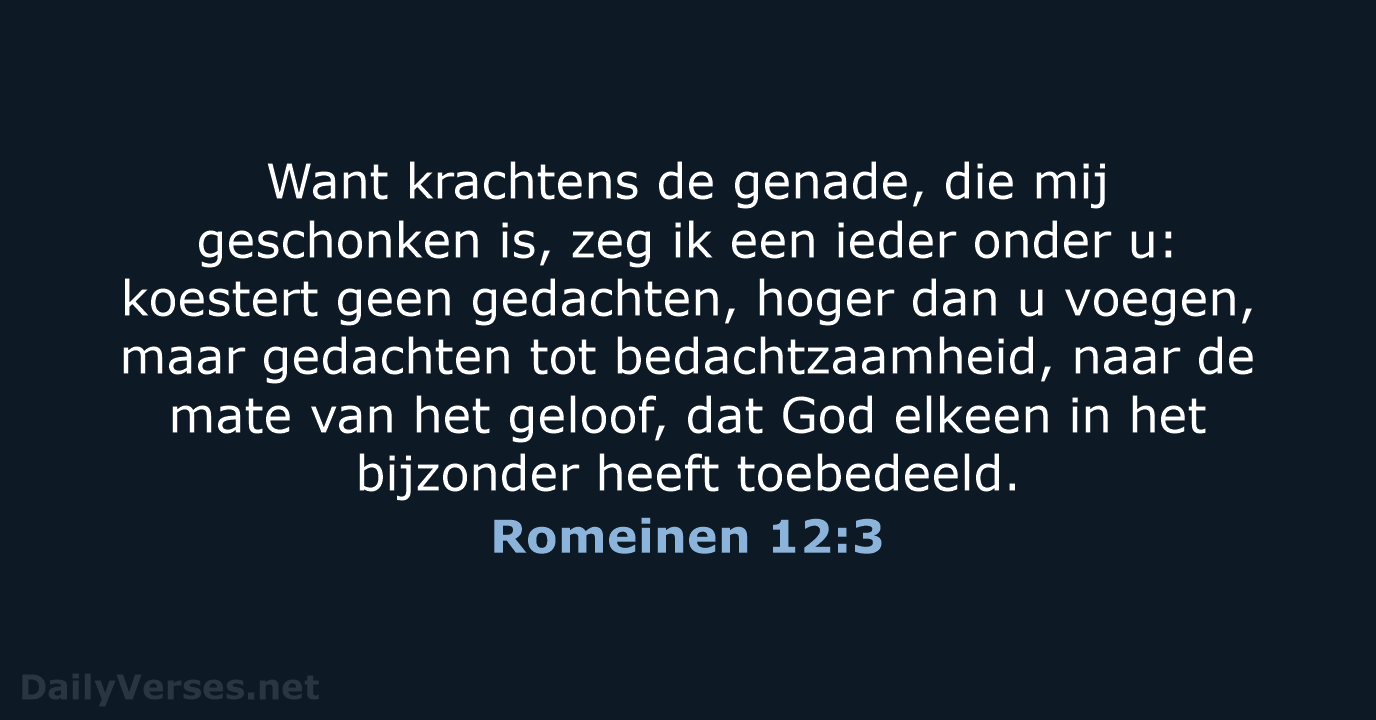 Romeinen 12:3 - NBG