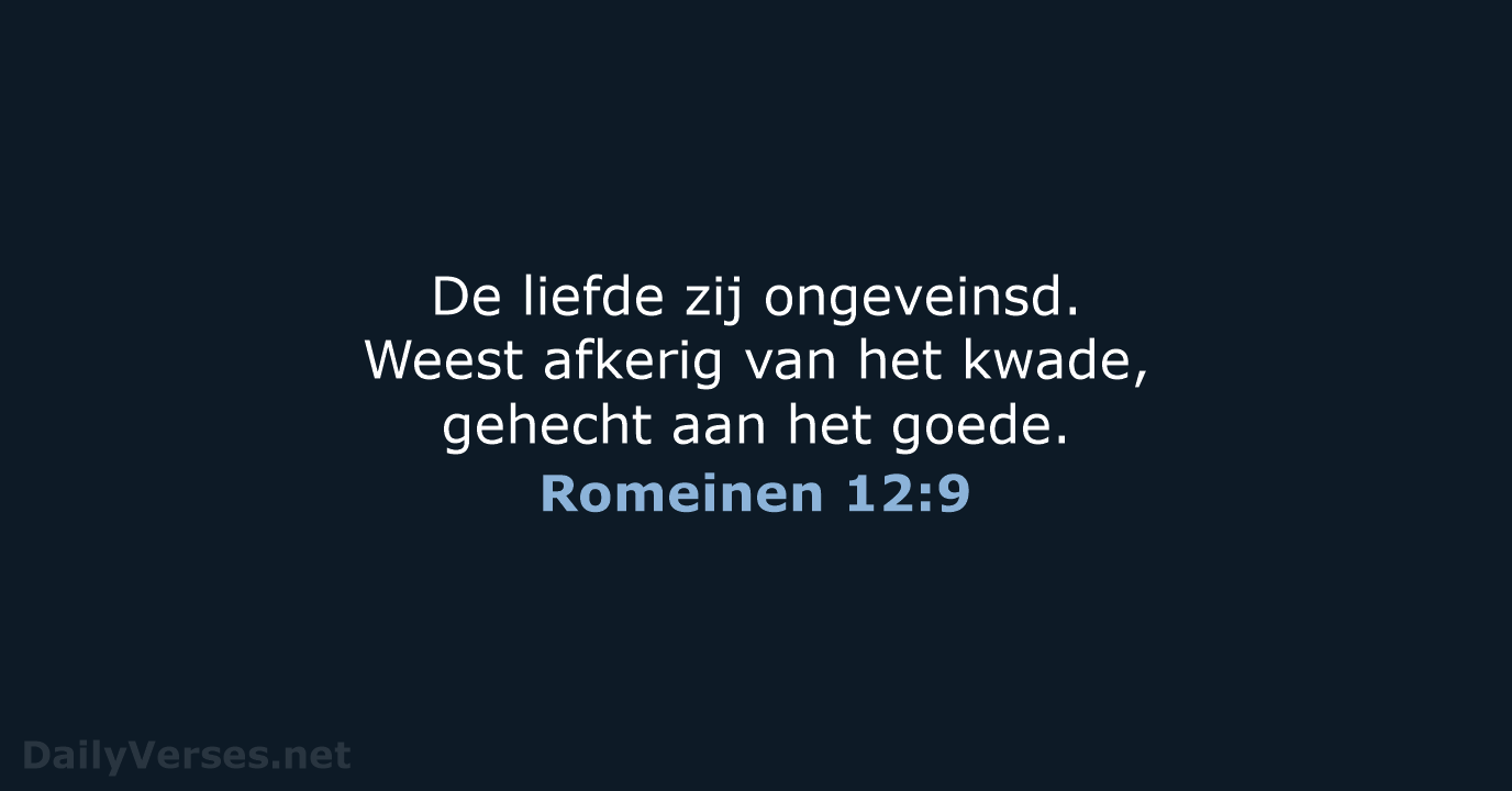 Romeinen 12:9 - NBG