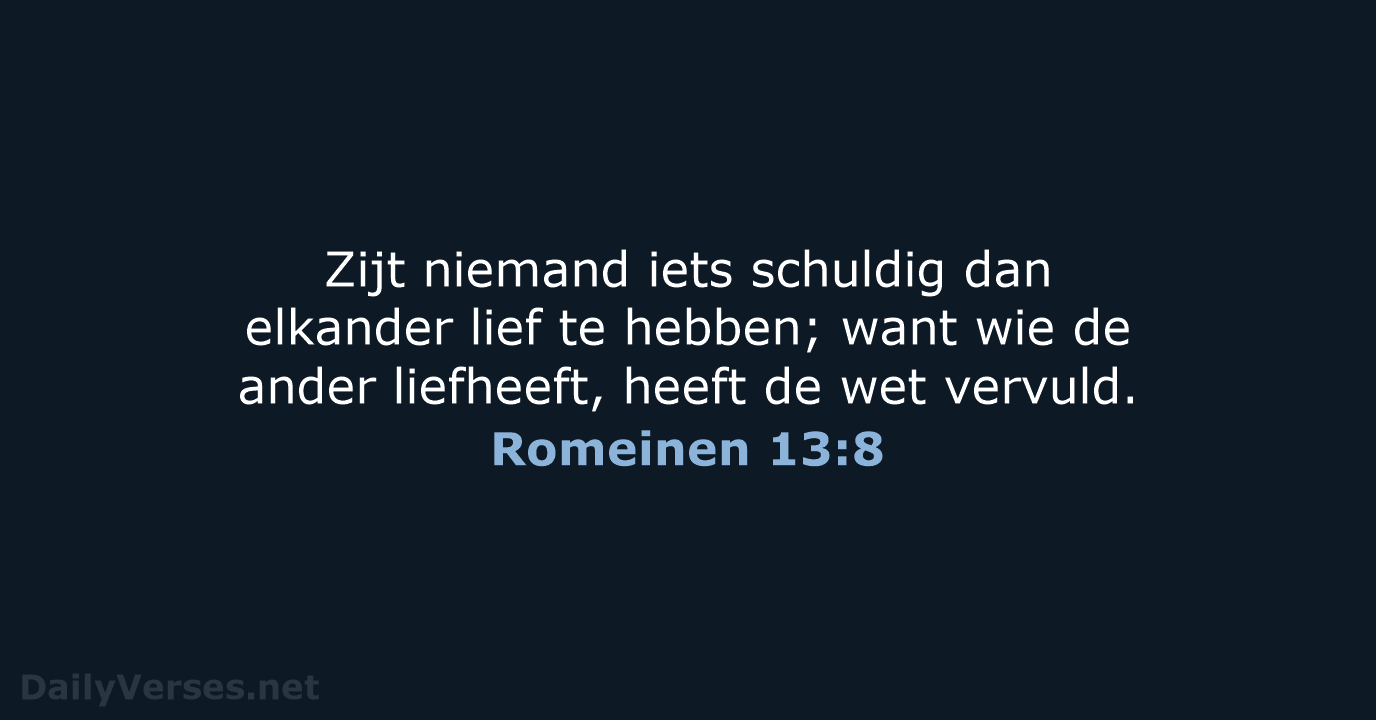 Romeinen 13:8 - NBG