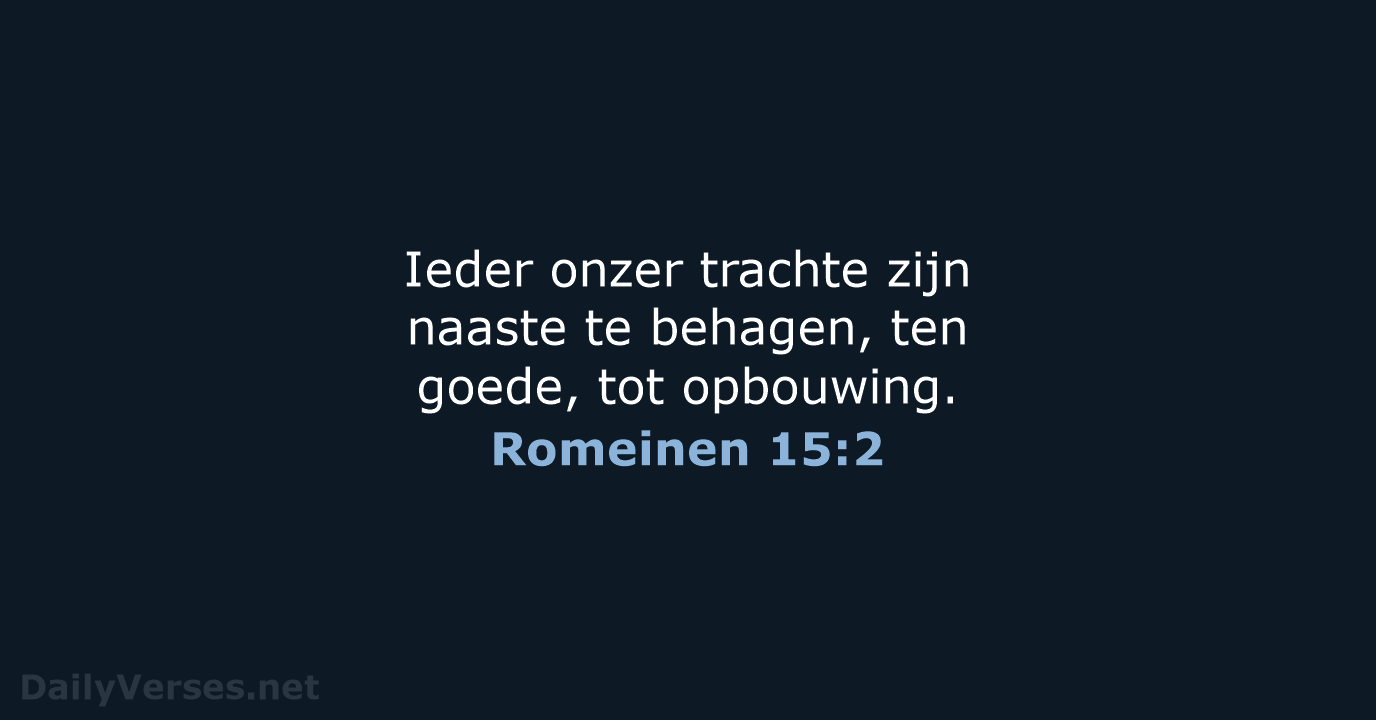 Romeinen 15:2 - NBG