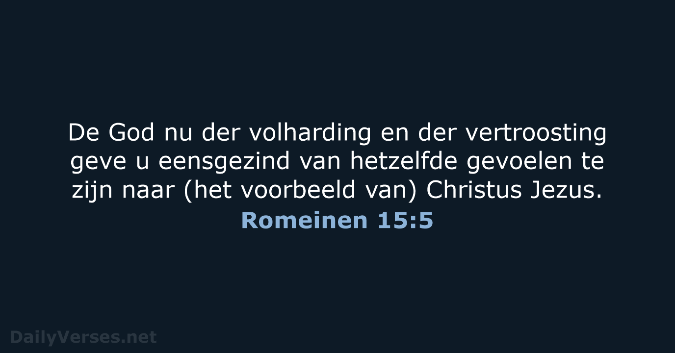 Romeinen 15:5 - NBG