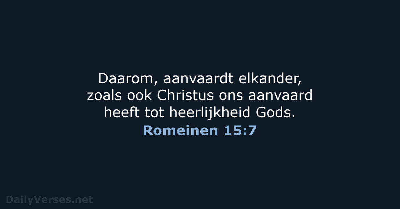 Romeinen 15:7 - NBG