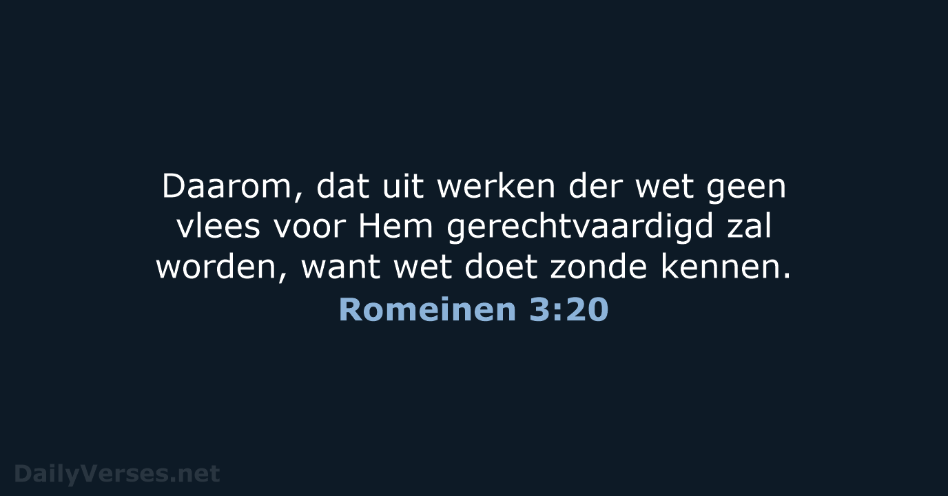 Romeinen 3:20 - NBG