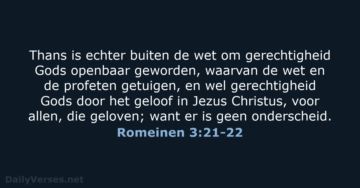 Romeinen 3:21-22 - NBG