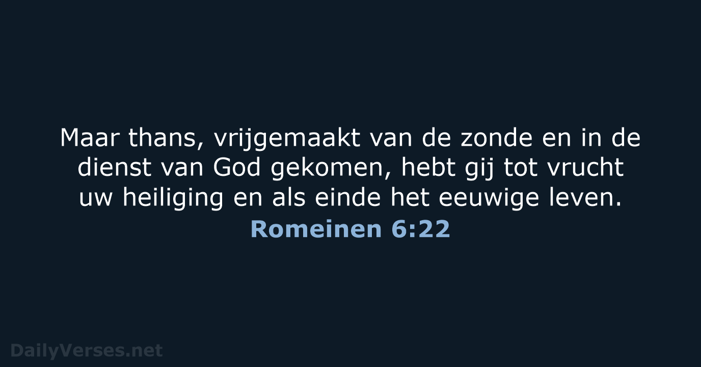 Romeinen 6:22 - NBG