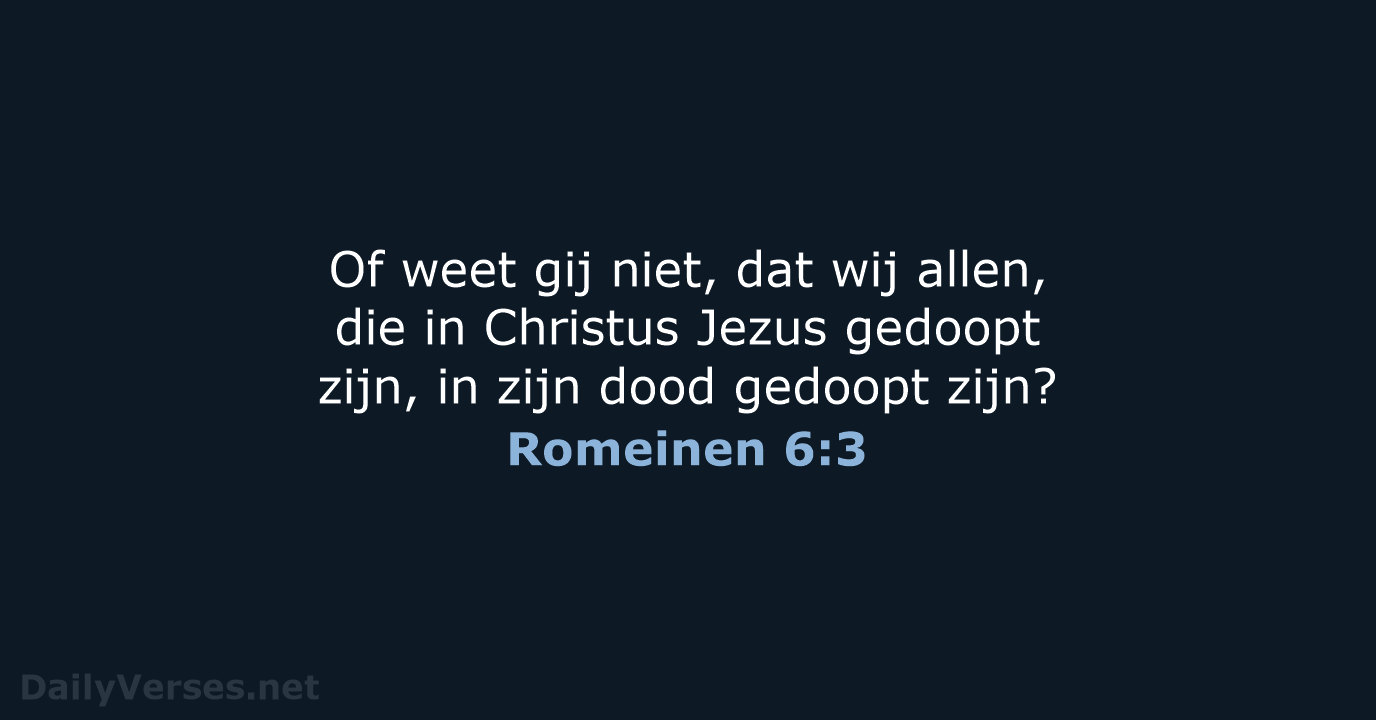 Romeinen 6:3 - NBG