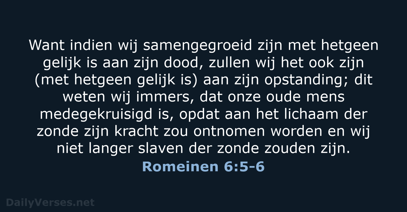 Romeinen 6:5-6 - NBG