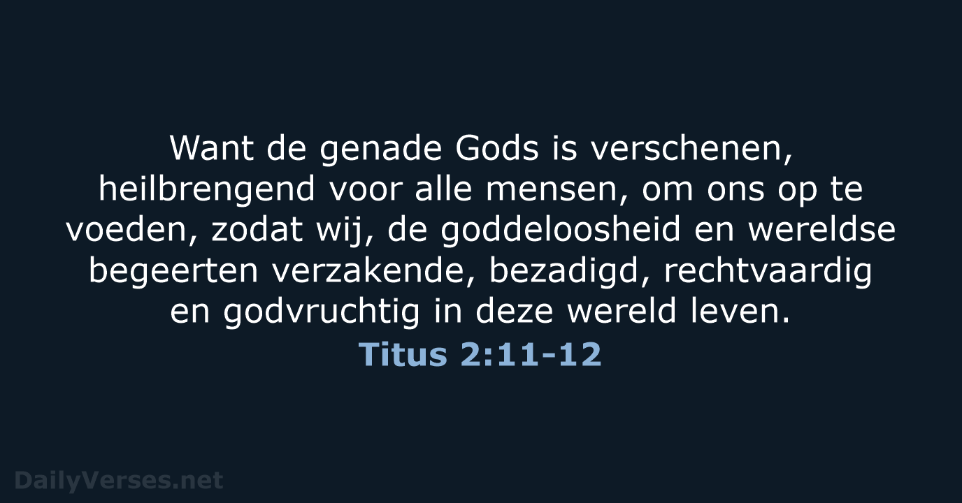Titus 2:11-12 - NBG