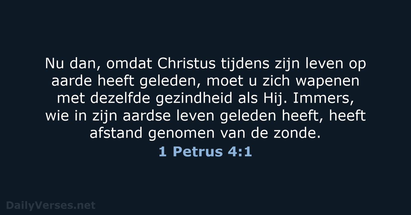 1 Petrus 4:1 - NBV21
