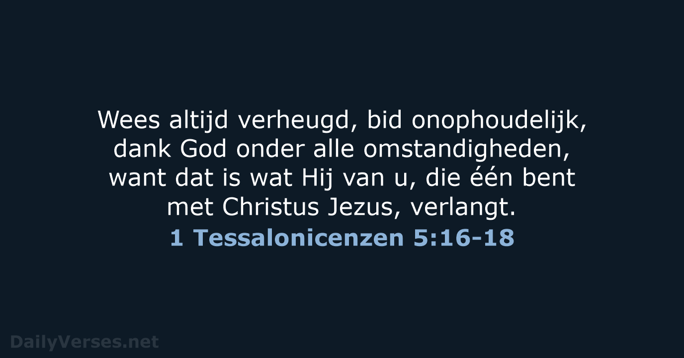 1 Tessalonicenzen 5:16-18 - NBV21