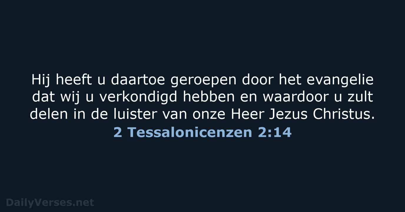 2 Tessalonicenzen 2:14 - NBV21