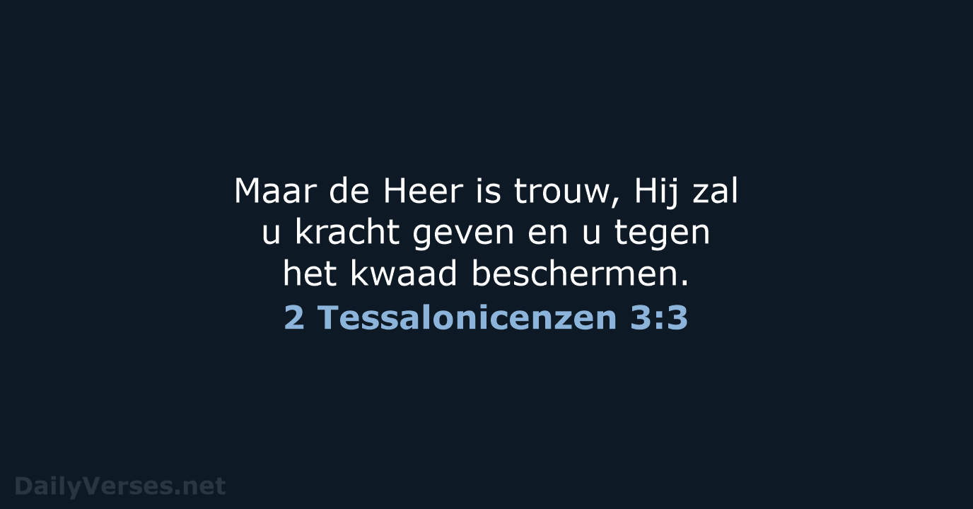 2 Tessalonicenzen 3:3 - NBV21