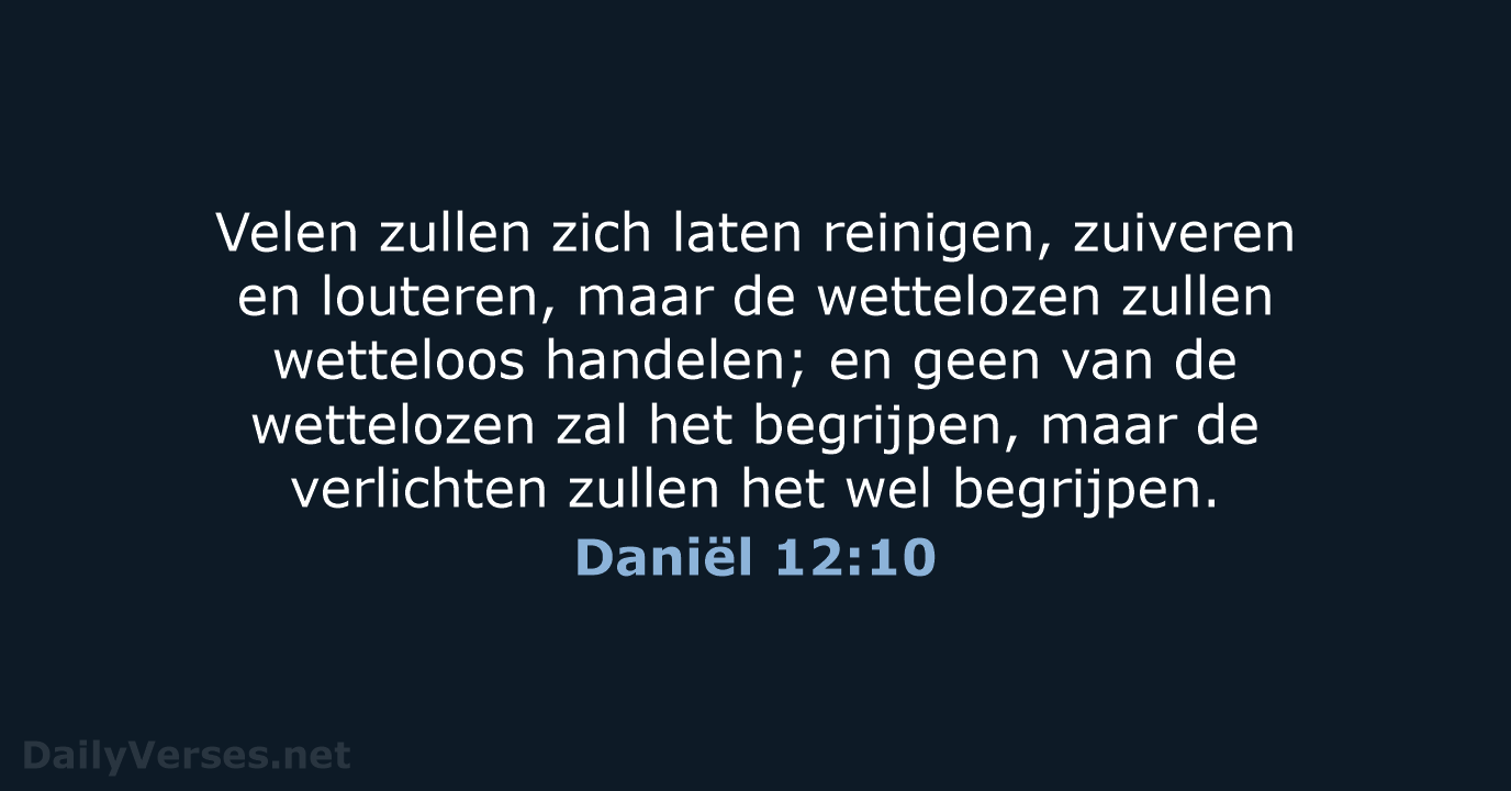 Daniël 12:10 - NBV21