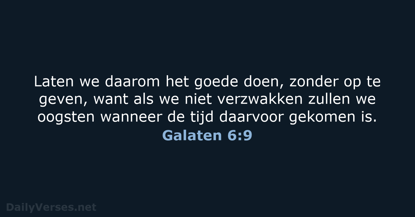 Galaten 6:9 - NBV21