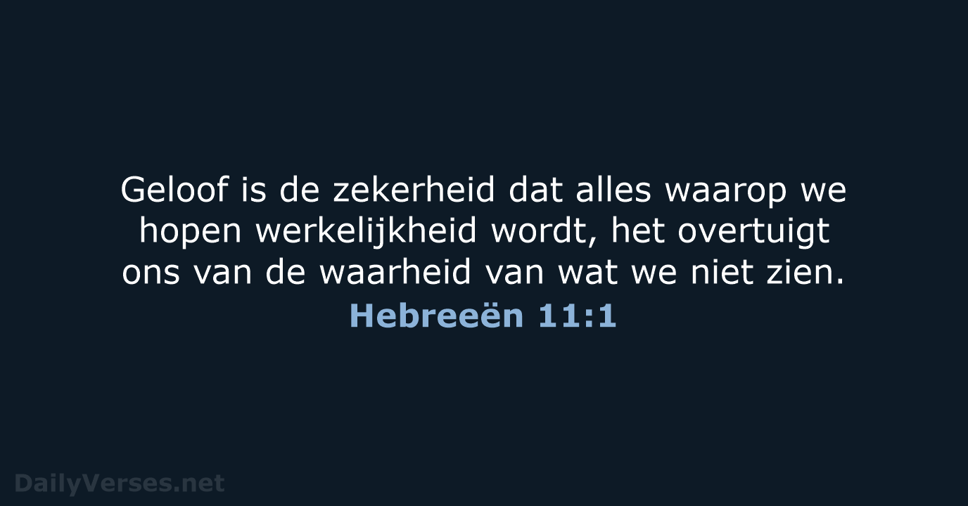 Hebreeën 11:1 - NBV21