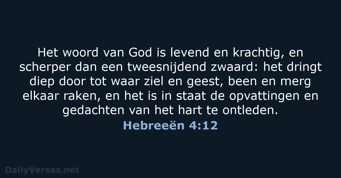 Hebreeën 4:12 - NBV21