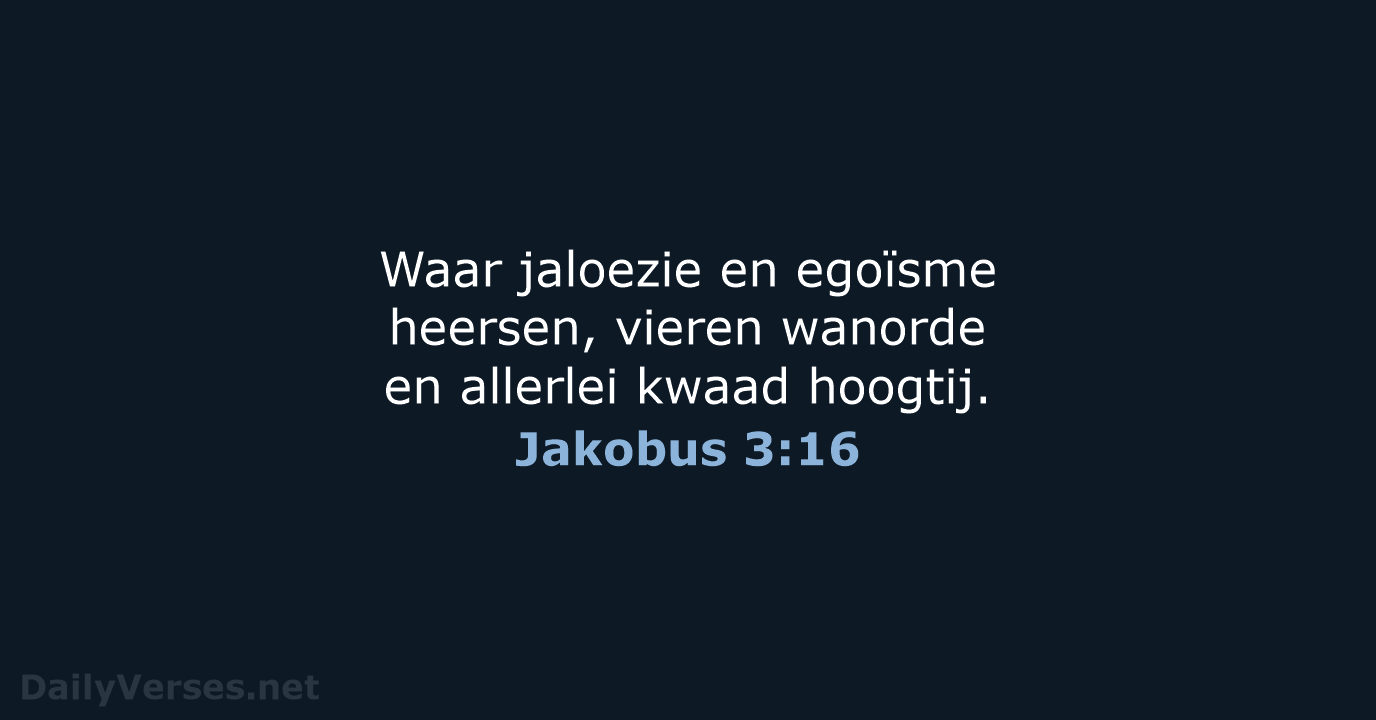 Jakobus 3:16 - NBV21