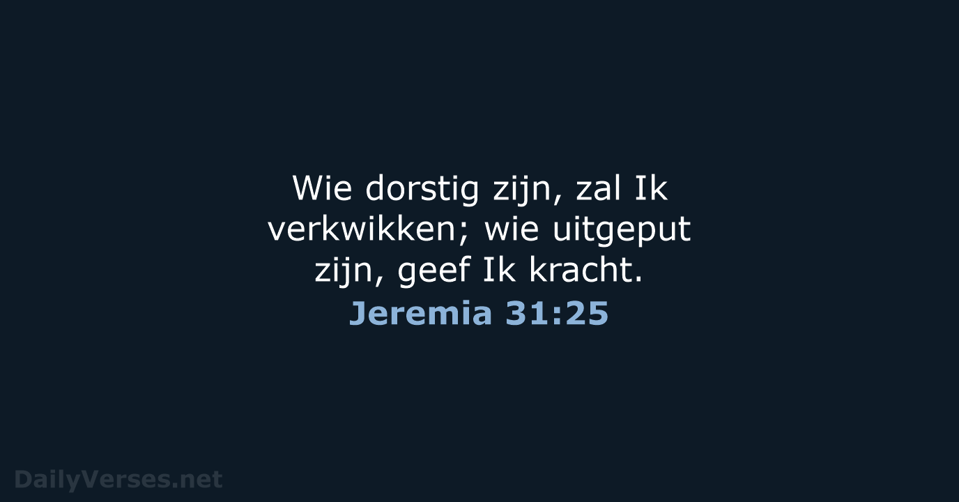 Jeremia 31:25 - NBV21