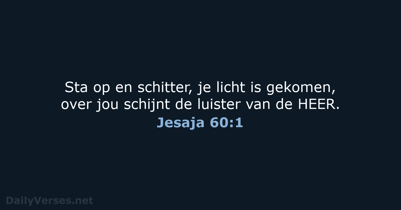 Jesaja 60:1 - NBV21