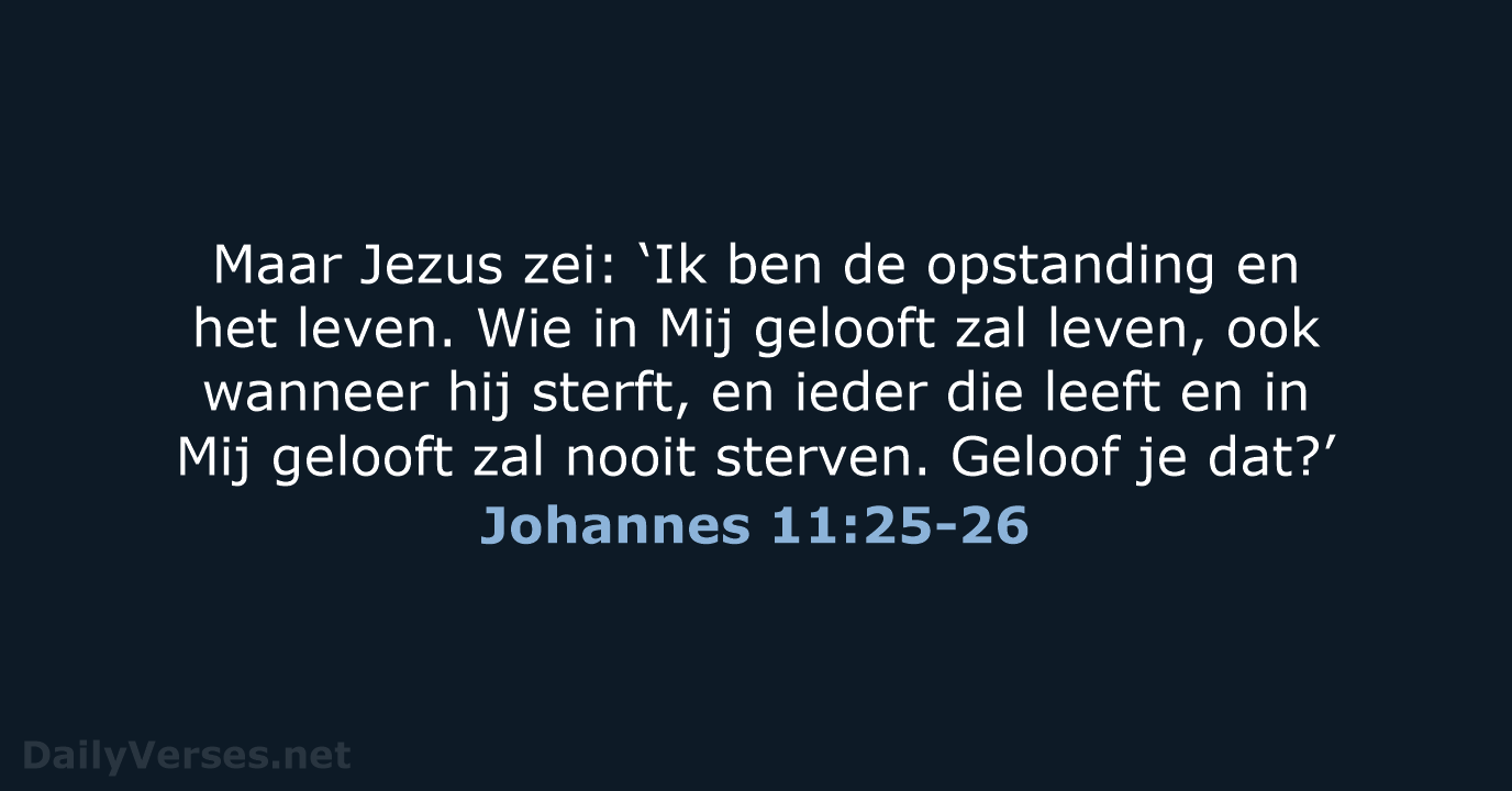 Johannes 11:25-26 - NBV21